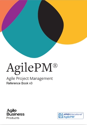Agile Project Management (AgilePM®) Reference Book v3
